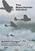 The Manchester Heinkel: The Forgotten True Story of the Heinkel that crashed in Hazel Grove