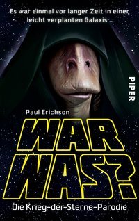 War was? Die Krieg-der-Sterne-Parodie