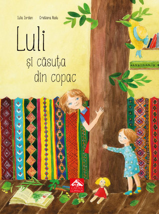 Luli și căsuța din copac (Hardcover)