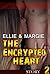 ENCRYPTED HEART - Part Two (Romance, love,Short Stories): New Adult, Contemporary, Male, Step Brother, Temping, Adult, Taboo