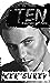 Ten (Men by Numbers, #1)