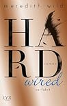 Hardwired – verführt by Meredith Wild