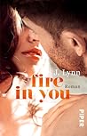 Fire in You by J. Lynn