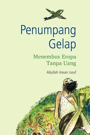 Penumpang Gelap: Menembus Eropa Tanpa Uang