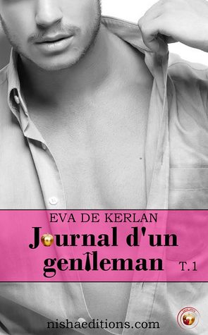 Le journal d'un gentleman Saison 1 ( Crush Story #1
