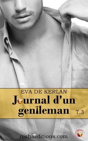 Le journal d'un gentleman Saison 1 (Crush Story #3)