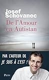 De l'amour en Autistan (French Edition)