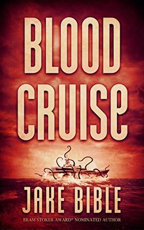 Blood Cruise (Kindle Edition)