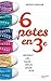 6 potes en 3e (French Edition)