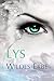 Lys: Wildes Erbe (German Edition)