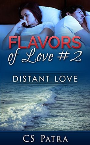 Distant Love (Flavors of Love, #2)