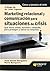 MARKETING RELACIONAL Y COMUNICACIÓN PARA SITUACIONES DE CRISIS: Qué hacer antes, durante y después, para proteger y salvar su empresa. (Spanish Edition)