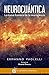 Neurocuántica: La nueva frontera de la neurociencia (Spanish Edition)
