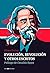 Evolución, revolución y otros escritos (traducida)
