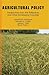 Agricultural Policy: Perspectives from the Philippines and Other Developing Countries