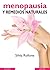MENOPAUSIA Y REMEDIOS NATURALES (Spanish Edition)