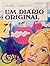 Um Diário Original by Marc Flament