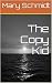 The Copy Kid