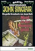 John Sinclair 93: Mord in der Mumiengruft