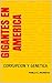 GIGANTES EN AMERICA by PABLO E. MORENO