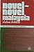 Novel-novel Malaysia Dalam Kritikan