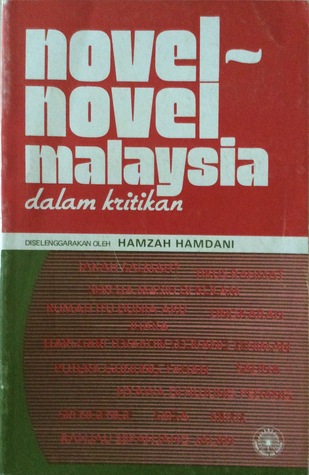Novel-novel Malaysia Dalam Kritikan