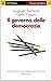 Il governo delle democrazie