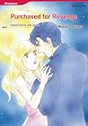 Purchased for Revenge by Masako Ogimaru