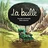 La bulle by Timothée de Fombelle