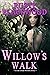 Willow's Walk