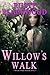 Willow's Walk