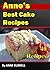 ANNE'S BEST CAKE RECIPES: 4...