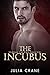 The Incubus: Sequel to The ...