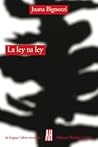 La ley tu ley