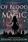 Of Blood and Magic