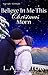 Believe In Me This Christmas Morn (Star Light- Star Bright Book 3)