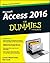 Access 2016 For Dummies (Access for Dummies)