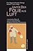 Unter der Folie aus Luft: Literarischer März 16. Leonce-und-Lena-Preis 2009. Wolfgang-Weyrauch-Förderpreise 2009