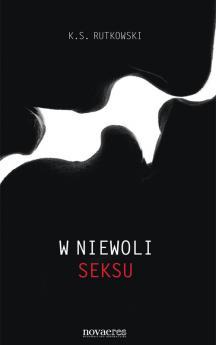 W niewoli seksu (Paperback)
