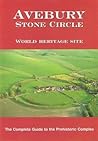 Avebury Stone Circle: World Heritage Site