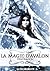 La magie d'Avalon 2. Pendragon