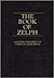 The Book of Zelph Another Testament of The Book of Mormon by Josh Anderson