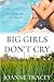 Big Girls Don't Cry (Melbourne Girls Book 2)