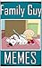 Family Guy Memes: Hilarious Jokes and Memes