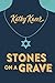 Stones on a Grave (Secrets)