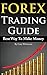 Forex Trading Guide (Best W...
