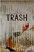 Trash
