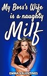 MILF: My Boss Wif...