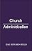 Wisdom Keys for Church Leaders (Church Administration)
