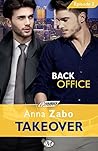 Back Office (Takeover, #1 - Épisode 3)